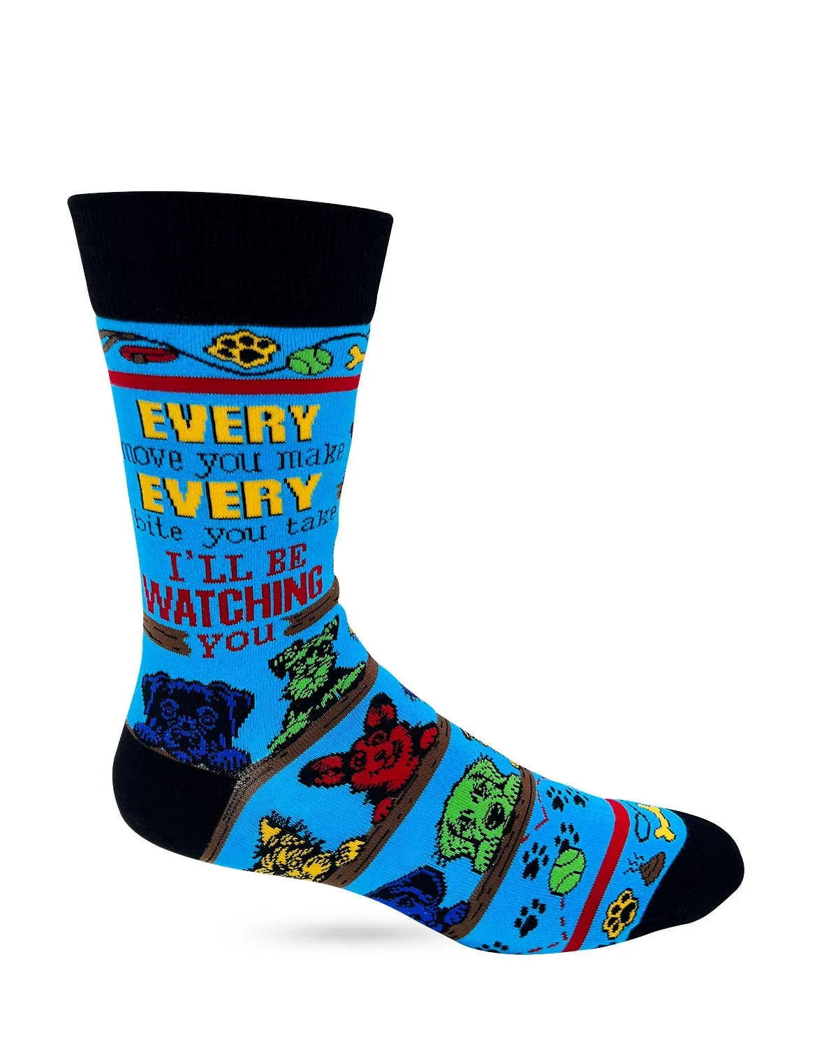 Every Move You Make, Every Bite You Take I'll Be Watching You Men's Novelty Crew Socks